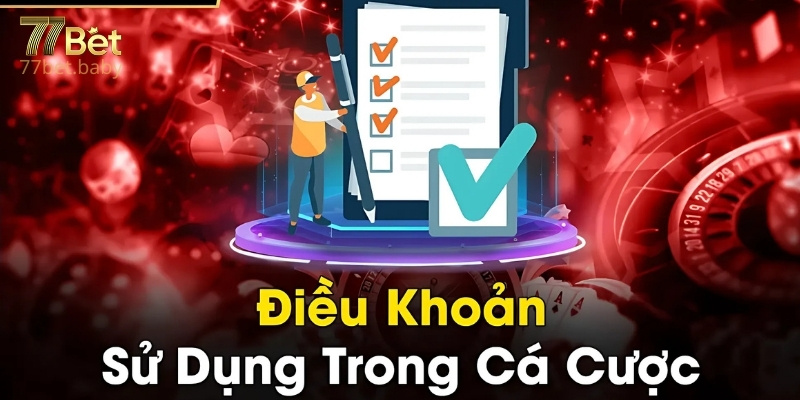 Điều Khoản Sử Dụng 77Bet Liên Quan Đến Việc Cấp Tài Khoản