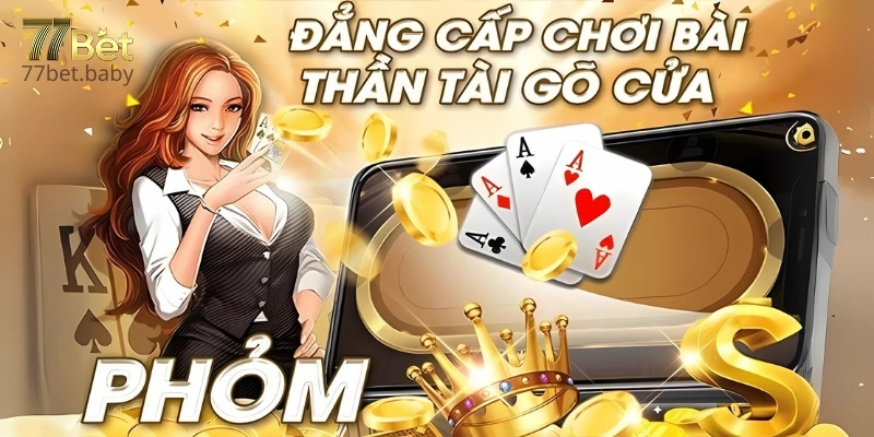 Khám Phá Về Bài Phỏm Online 77Bet